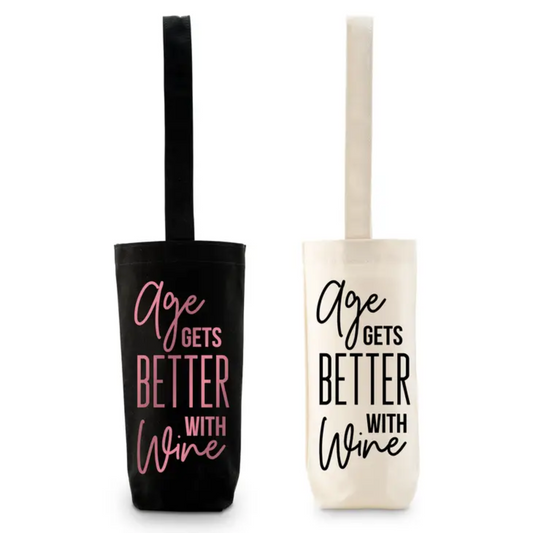 Reusable Wine Bottle Tote Bag - Age Gets Better With Wine